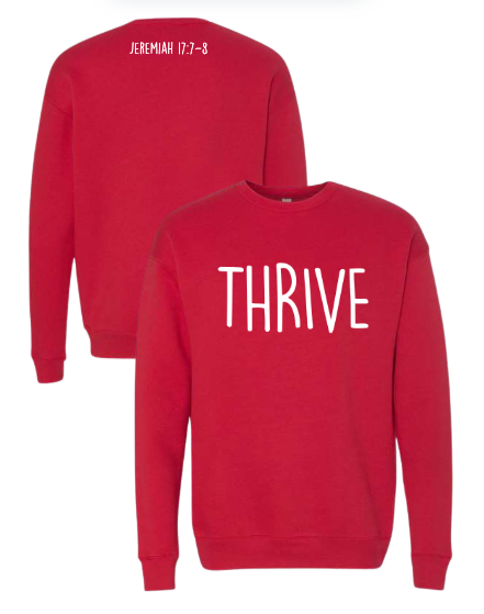Thrive - Bella Canvas Red Drop Sholder Crewneck